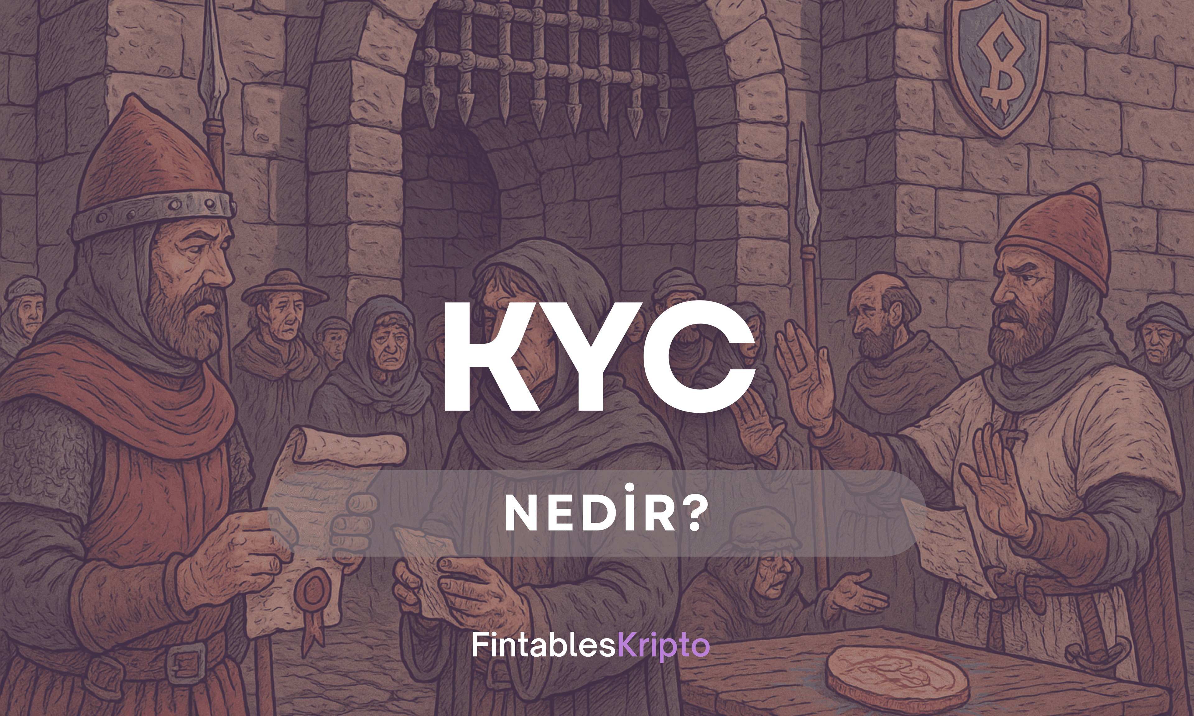 KYC Nedir?