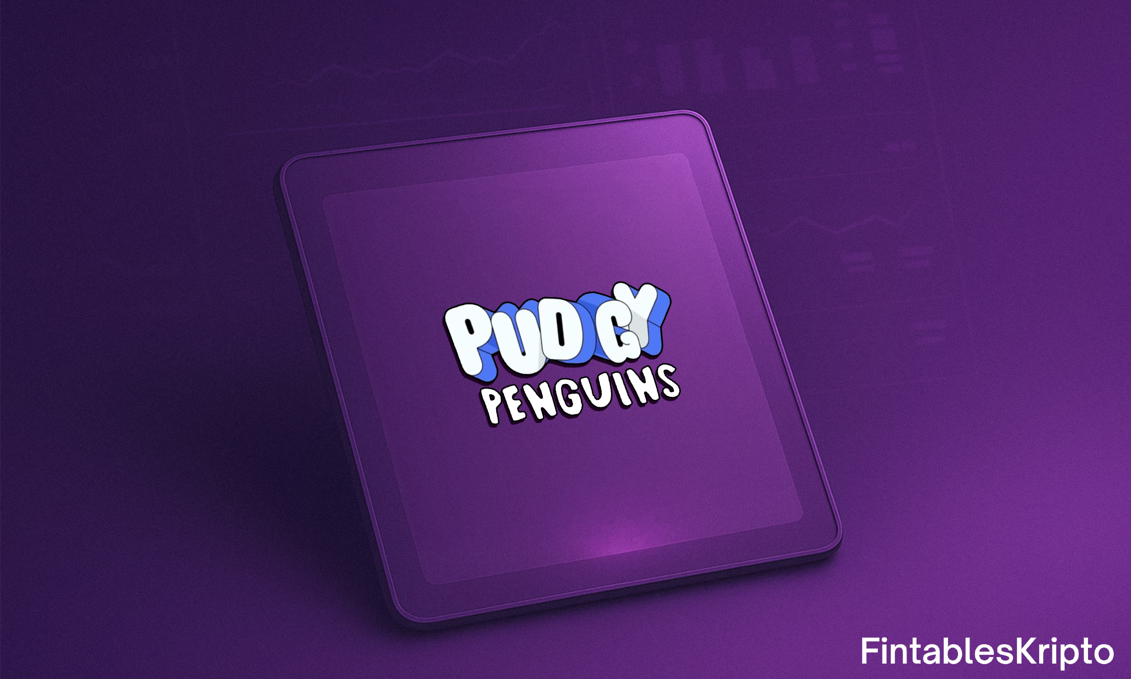 Pudgy Penguins (PENGU) Nedir?