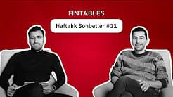 Bilişim Sektörü Şirketleri (ARDYZ-MIATK-KFEIN-HTTBT-ATATP) Fintables Haftalık Sohbetler #11