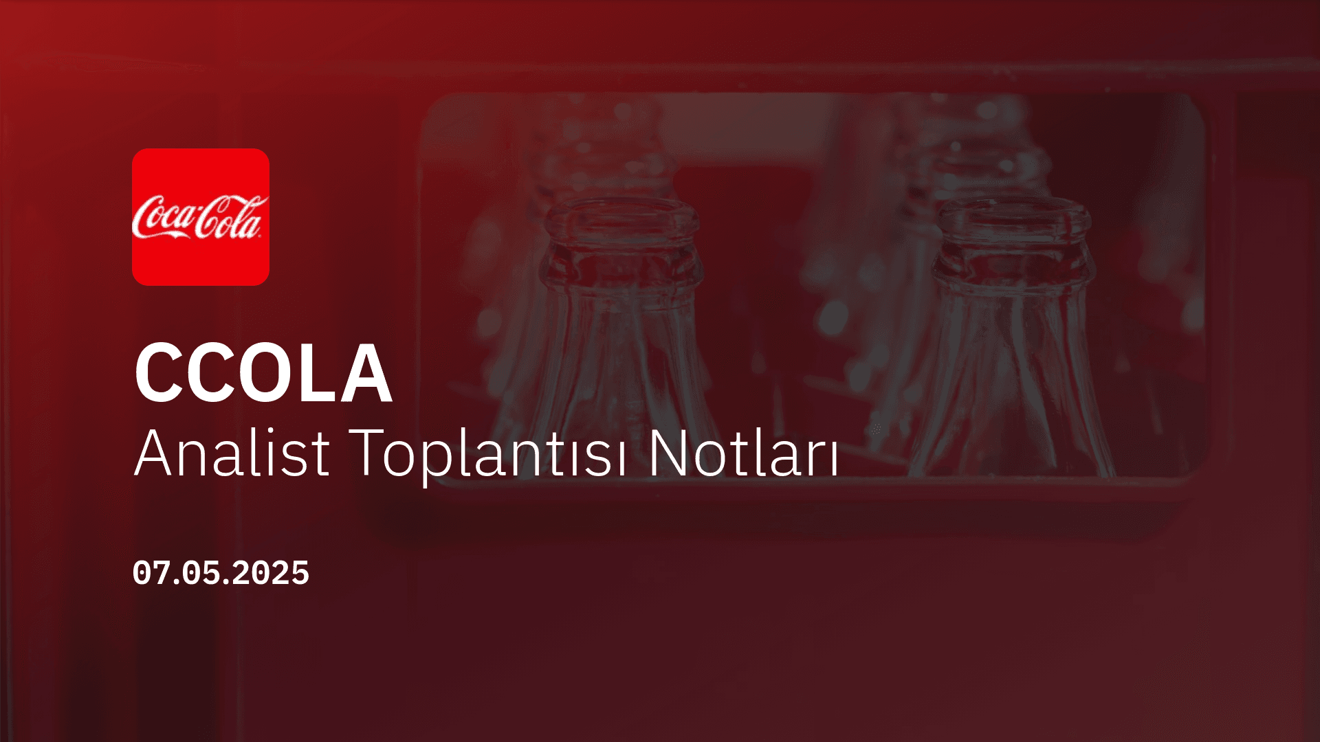 CCOLA Analist Toplantısı Notları
