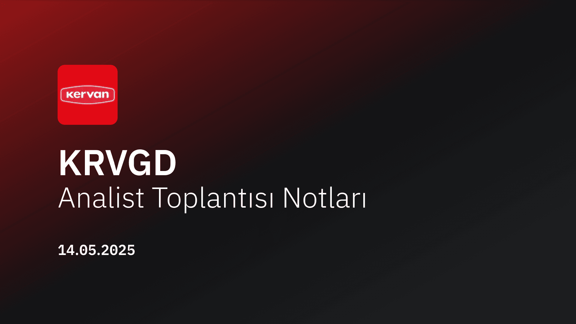 KRVGD Analist Toplantısı Notları