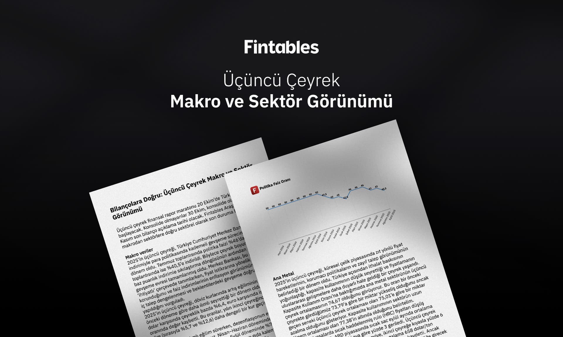 Bilançolara Doğru: Üçüncü Çeyrek Makro ve Sektör Görünümü